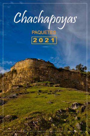 tours chachapoyas promocion chachapoyas